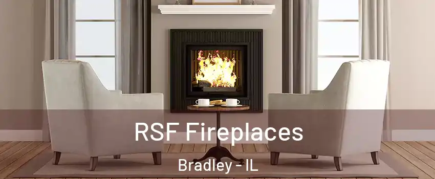  RSF Fireplaces Bradley - IL