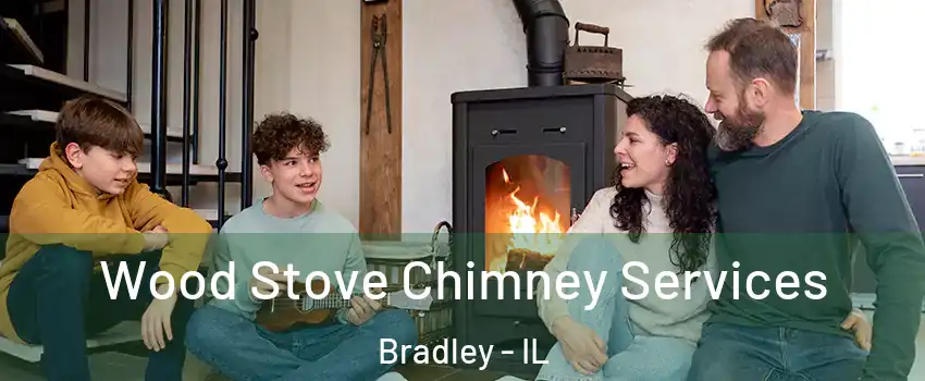  Wood Stove Chimney Services Bradley - IL